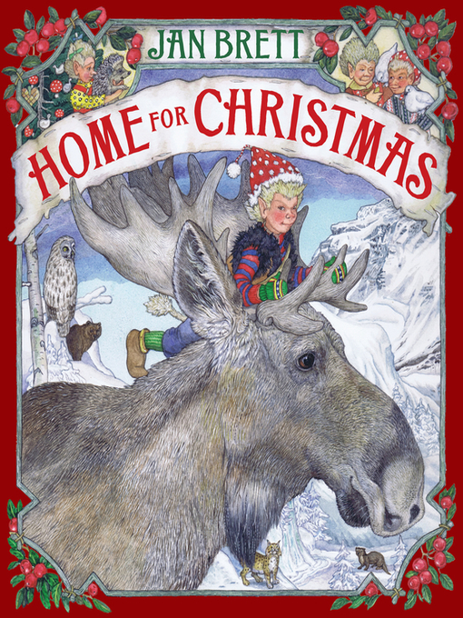 Title details for Home for Christmas by Jan Brett - Wait list